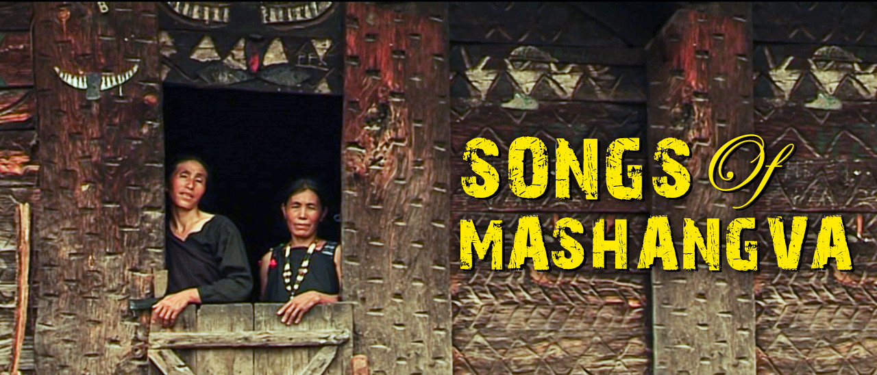 Songs of Mashangva Songs of Mashangva