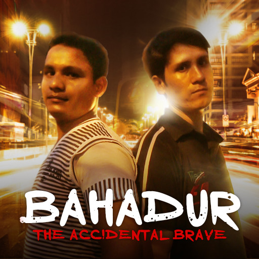 Bahadur The Accidental Brave Bahadur The Accidental Brave