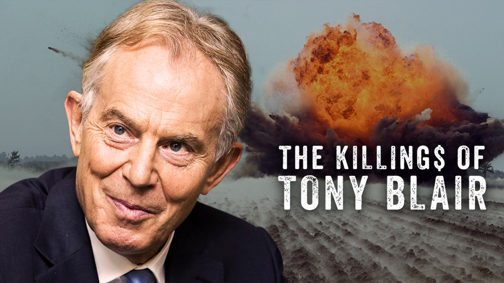 The Killing$ of Tony Blair The Killing$ of Tony Blair