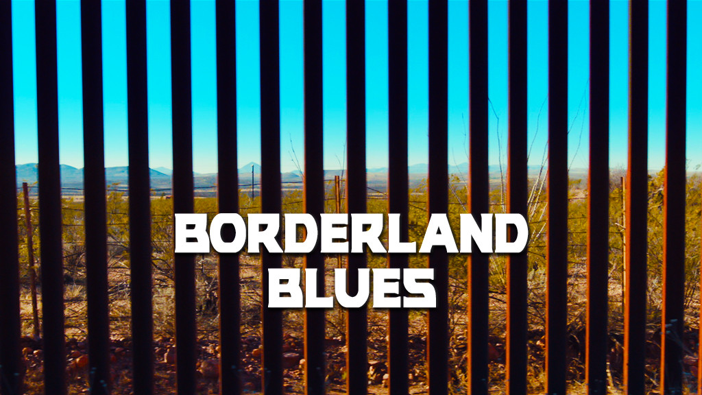Borderland Blues Borderland Blues