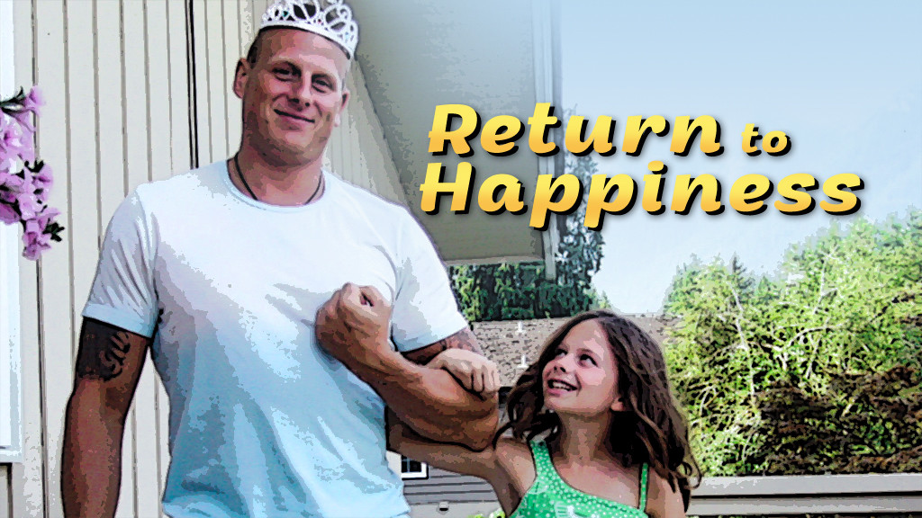 Return To Happiness Return To Happiness