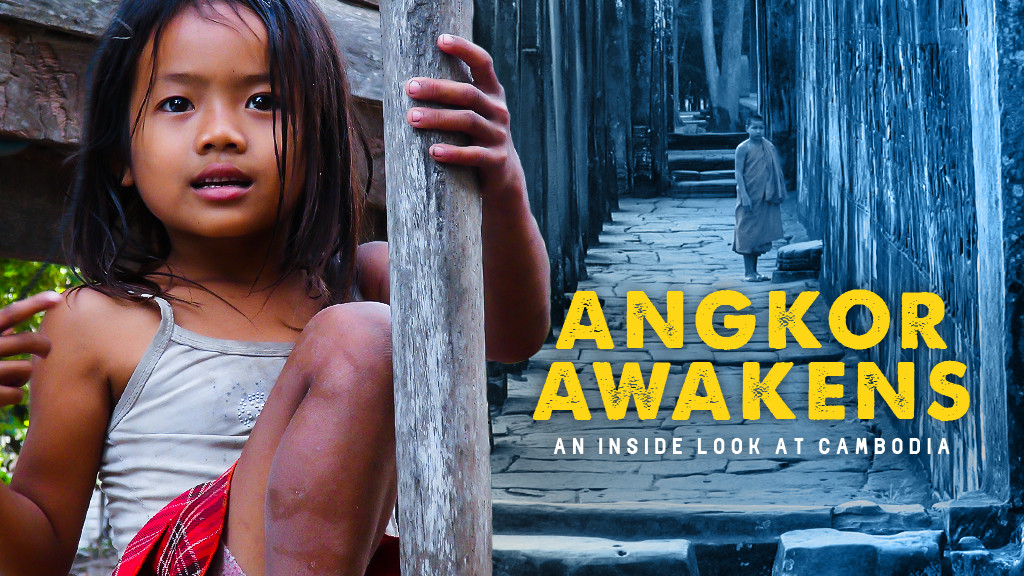 Angkor Awakens Angkor Awakens
