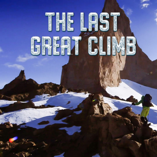 The Last Great Climb The Last Great Climb