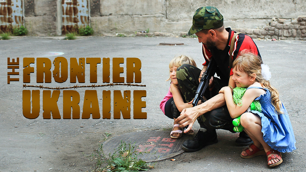 The Frontier - Ukraine The Frontier - Ukraine