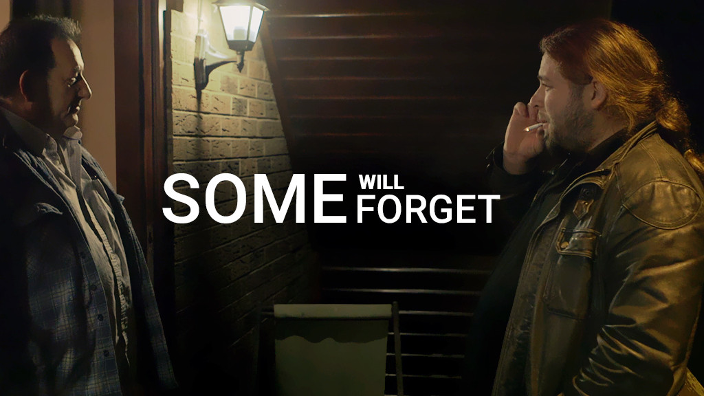 Some Will Forget Some Will Forget