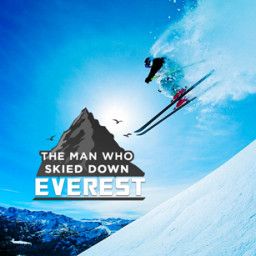 The Man who Skied Down Everest