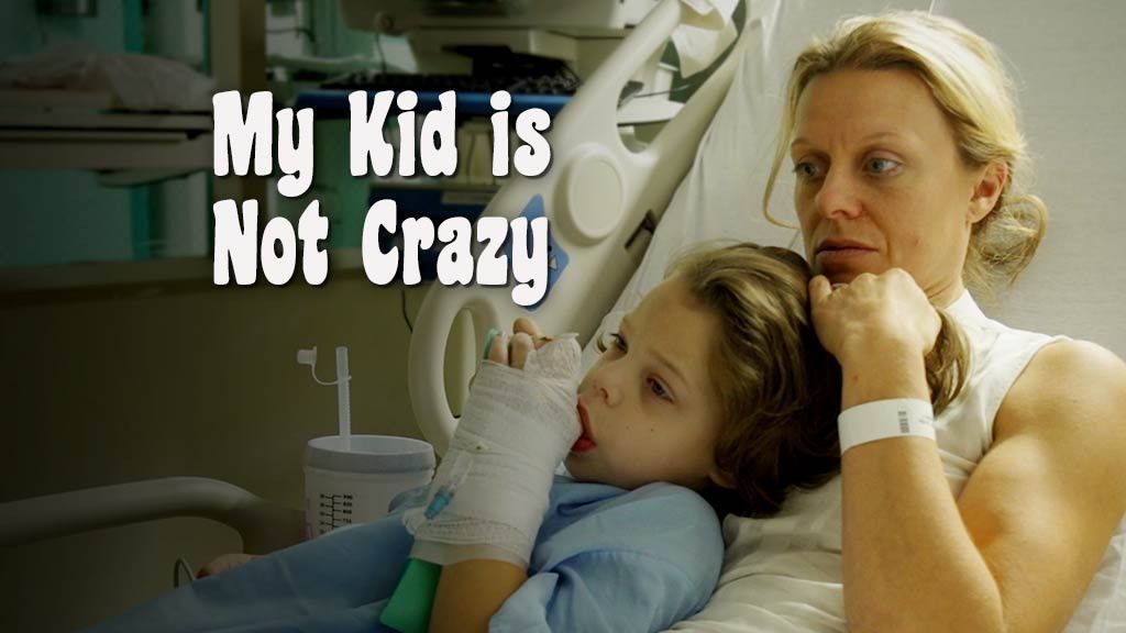 My Kid is not Crazy My Kid is not Crazy