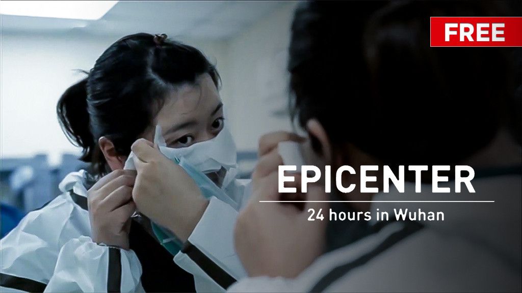 EPICENTER: 24 hours in Wuhan EPICENTER: 24 hours in Wuhan