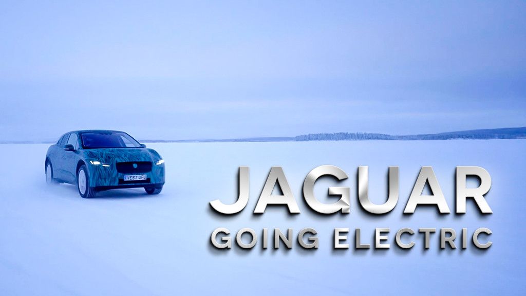 Jaguar: Going Electric Jaguar: Going Electric