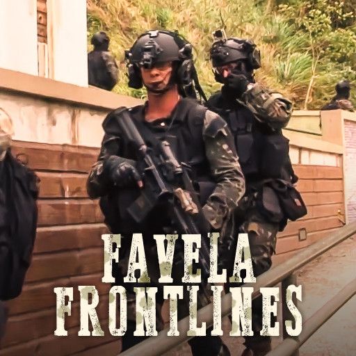 Favela Frontlines Favela Frontlines