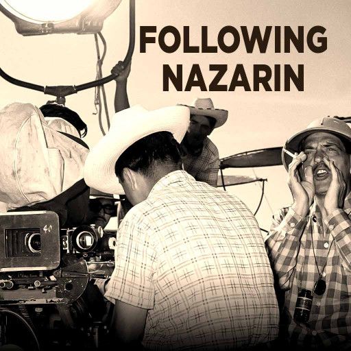 Following Nazarin Following Nazarin