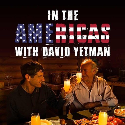 In the AMERICAS with David Yetman In the AMERICAS with David Yetman
