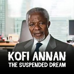 НЕСБЫТОЧНАЯ МЕЧТА КОФИ АННАНА