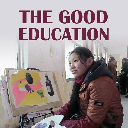 The Good Education The Good Education