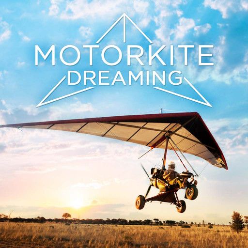 Motorkite Dreaming Motorkite Dreaming