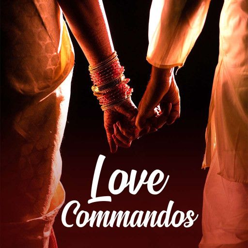 Love Commandos Love Commandos