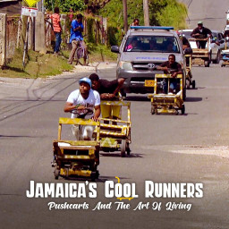 Jamaica's Cool Runners - Pushcarts And The Art Of Living