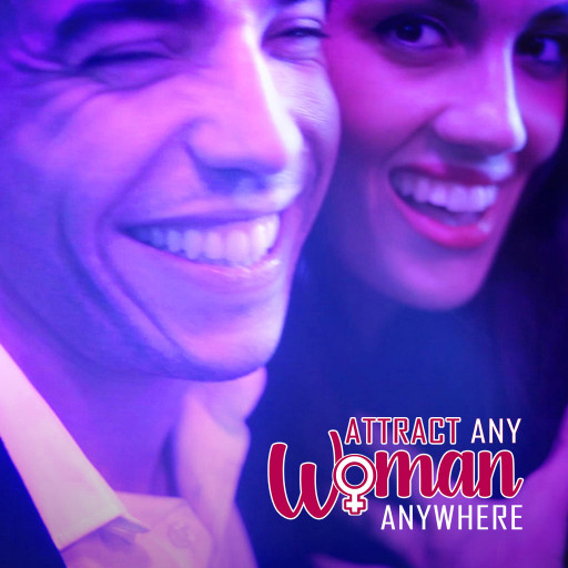 Attract Any Woman Anywhere