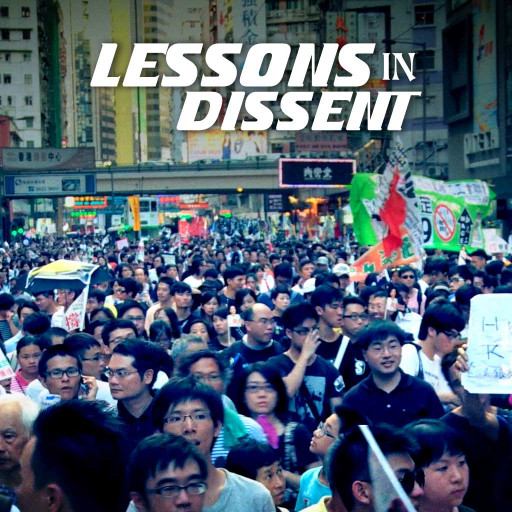 Lessons in Dissent Lessons in Dissent