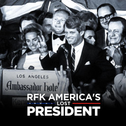 RFK America's Lost President