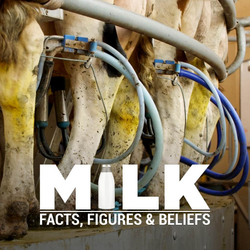 Milk - Facts, Figures & Beliefs