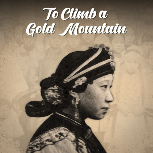 To Climb a Gold Mountain