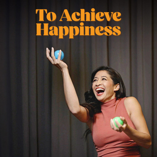 To Achieve Happiness