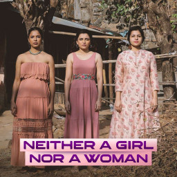 Neither a Girl Nor a Woman