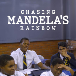 CHASING MANDELA'S RAINBOW