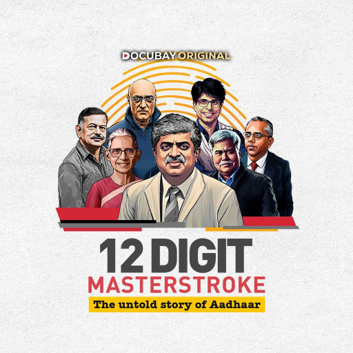 12 Digit Masterstroke: The Untold Story of Aadhaar